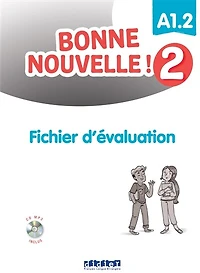 Bonne nouvelle ! 2: A1.2