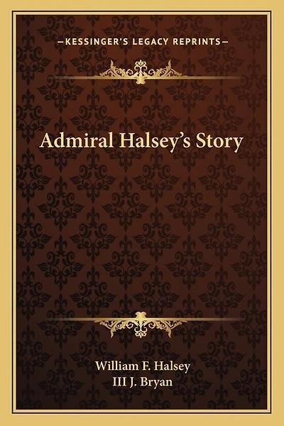 Admiral Halsey's Story
