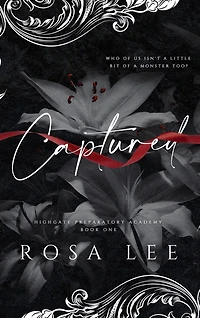 Captured: A Dark Forced Proximity Academy Romance