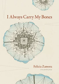 I Always Carry My Bones