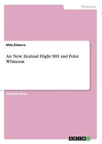 Air New Zealand Flight 901 and Polar Whiteout