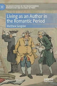 Living as an Author the Romantic Period