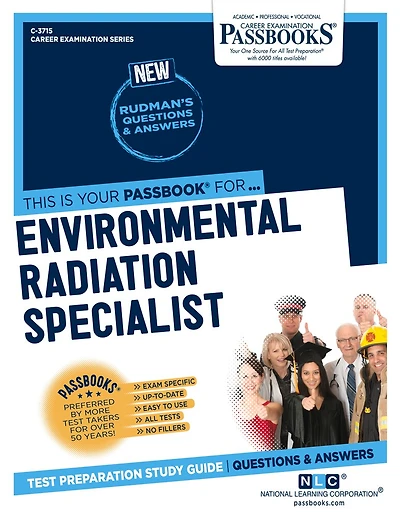 Environmental Radiation Specialist (C-3715): Passbooks Study Guide