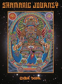 Shamanic Journey: The Art of Chris Dyer