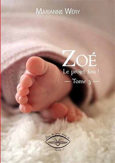 Zoé: le projet fou !