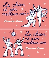 Le chien et son meilleur ami