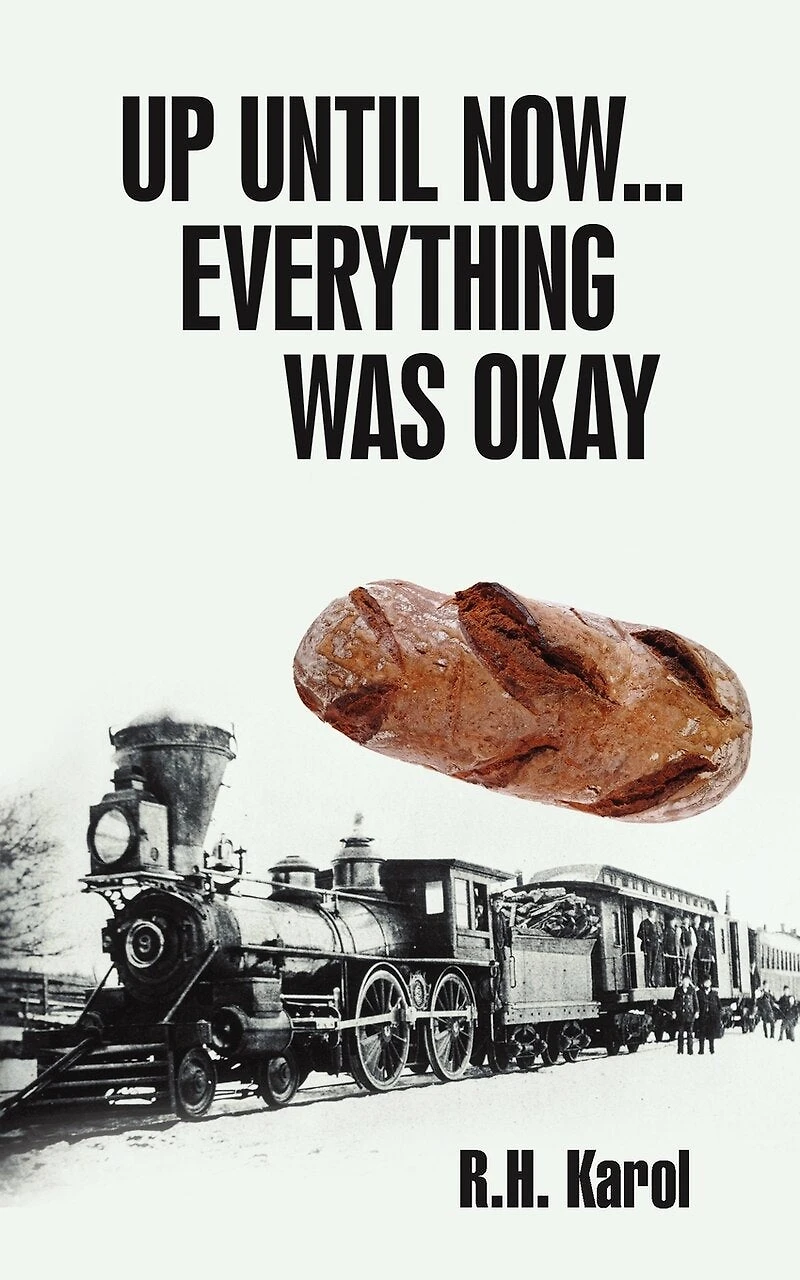 Up Until Now...everything Was Okay