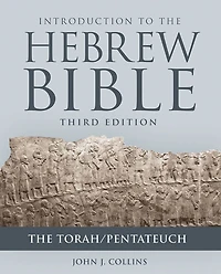 Introduction to The Hebrew Bible, Third Edition