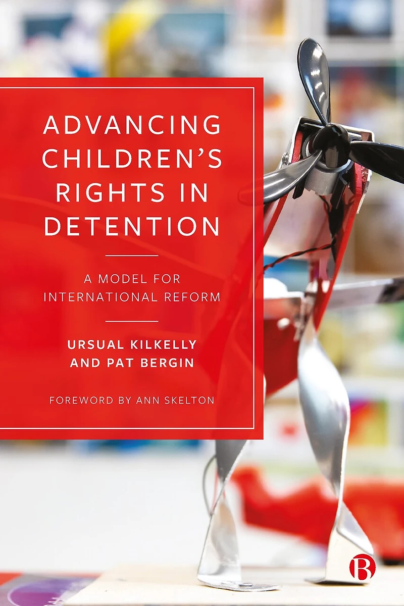 Advancing Children’s Rights Detention: A Model for International Reform