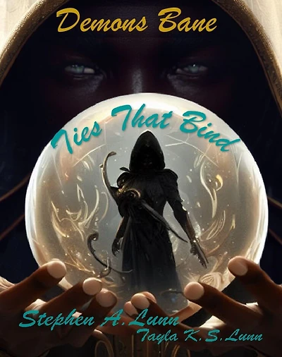 Demons Bane: Ties That Bind