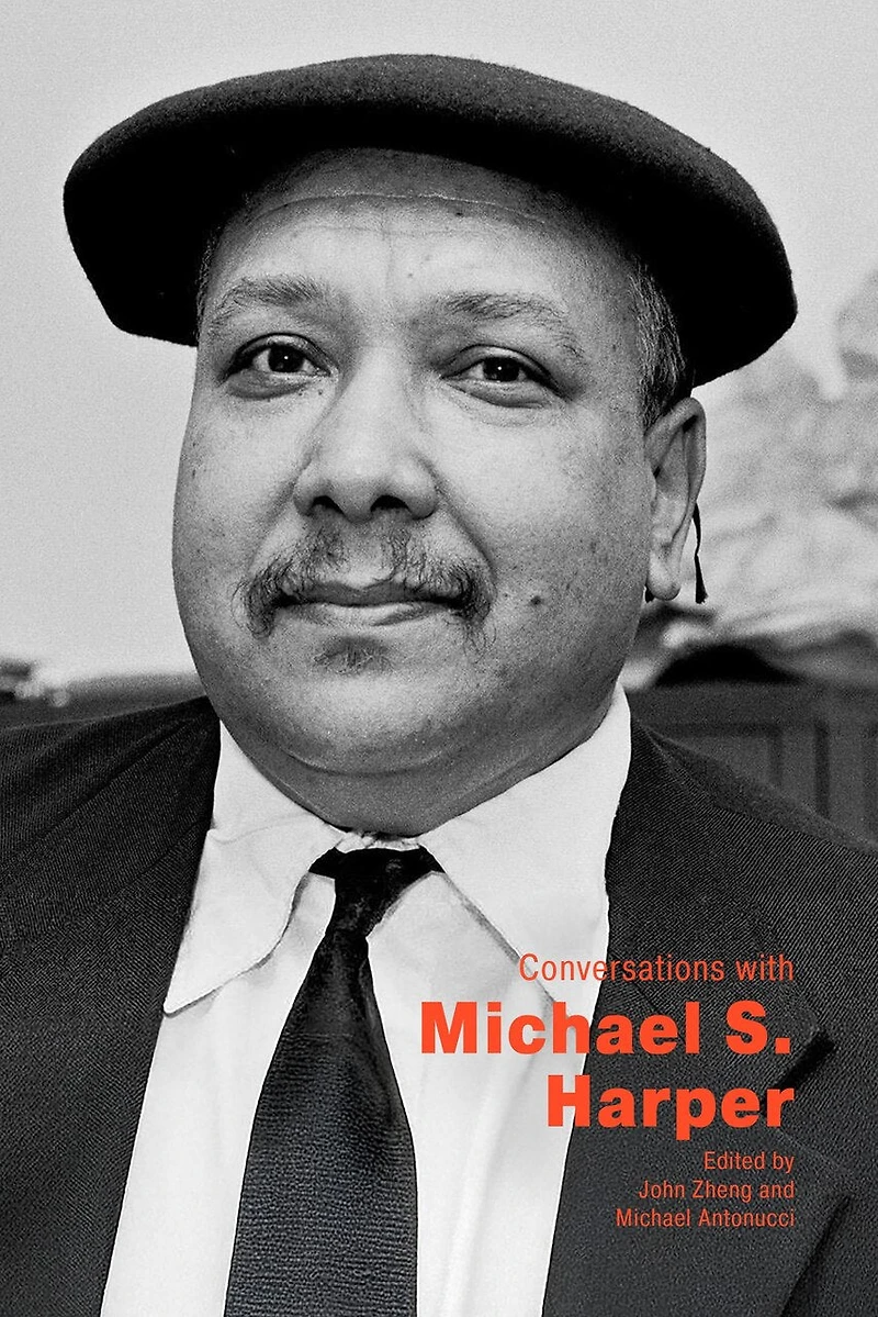 Conversations with Michael S. Harper