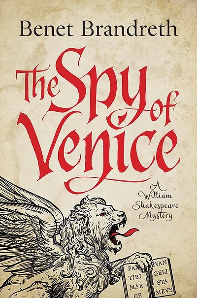 SPY OF VENICE: A William Shakespeare Mystery