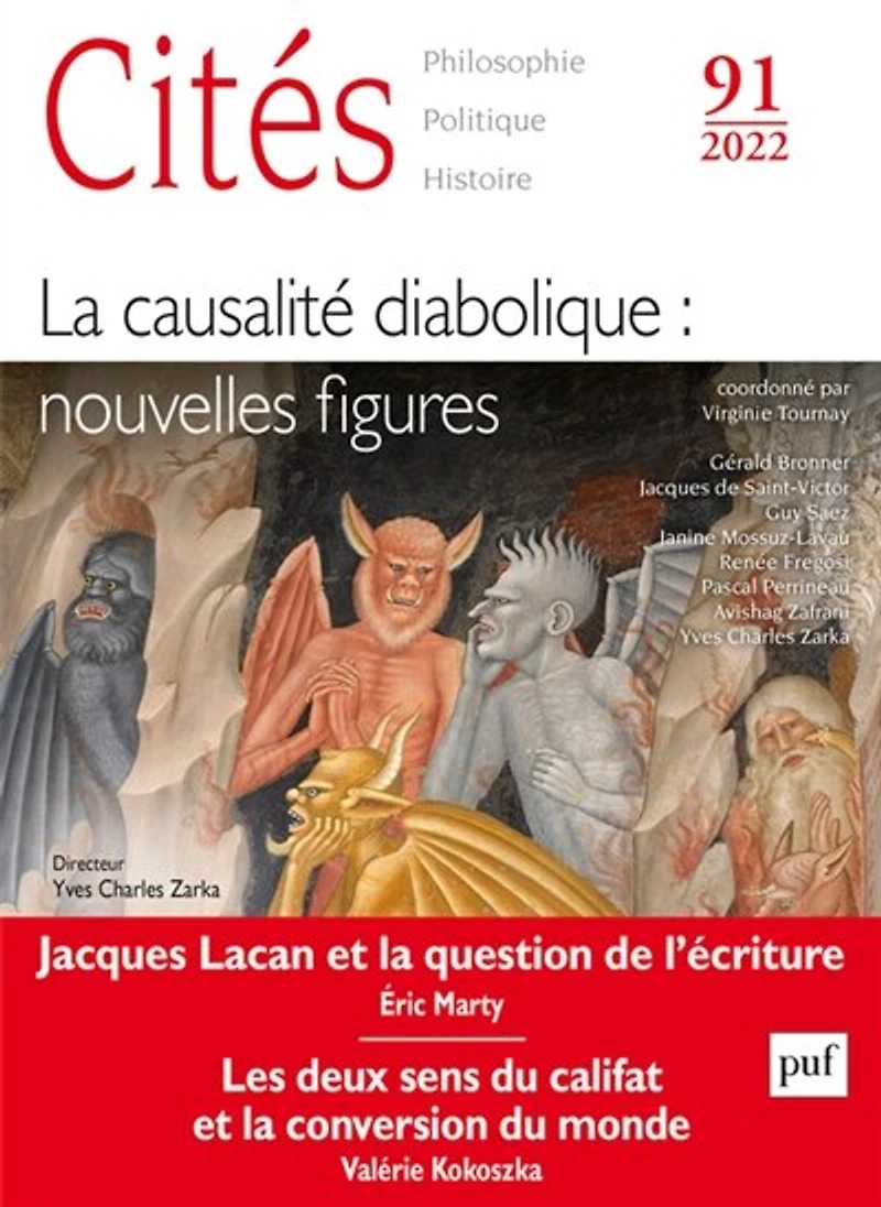 Cités, n°91. La causalité diabolique : nouvelles figures: nouvelles figures