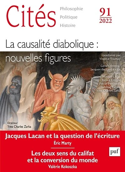 Cités, n°91. La causalité diabolique : nouvelles figures: nouvelles figures