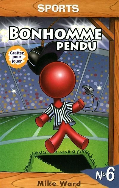 BONHOMME PENDU NO.6