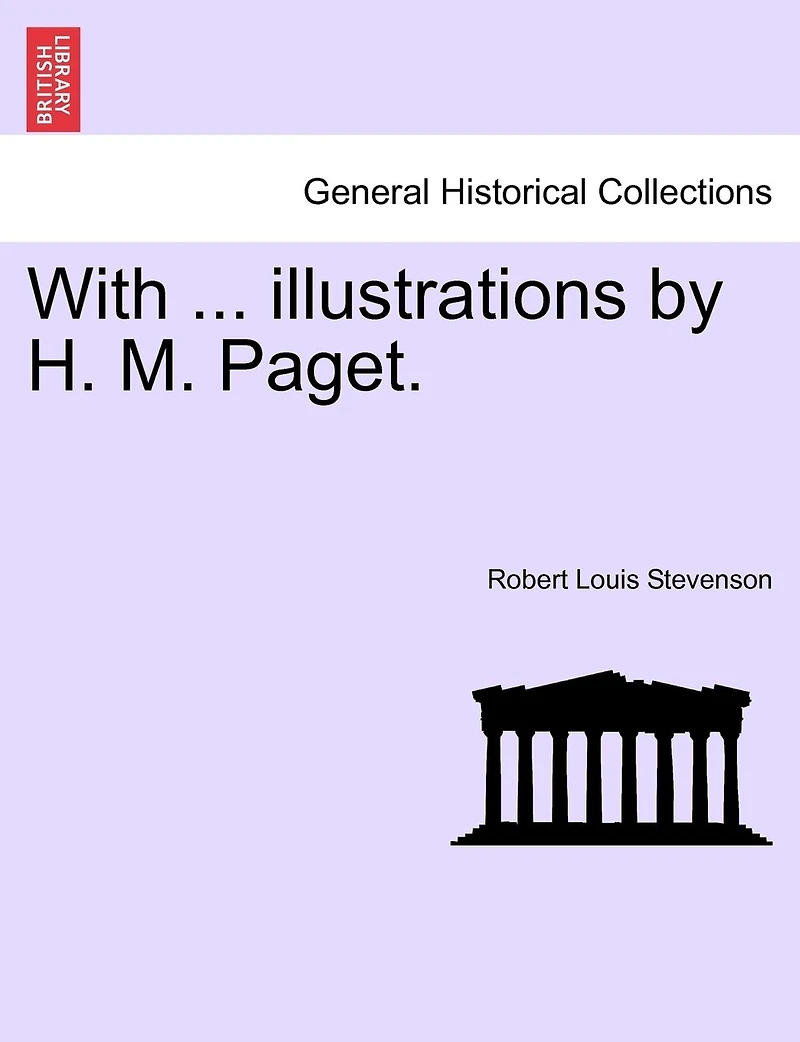 With ... Illustrations By H. M. Paget.