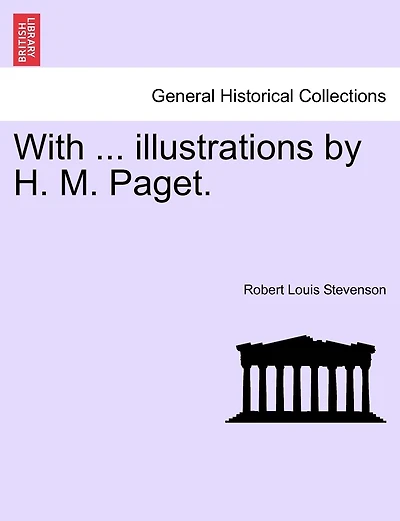 With ... Illustrations By H. M. Paget.