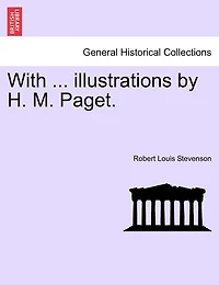 With ... Illustrations By H. M. Paget.