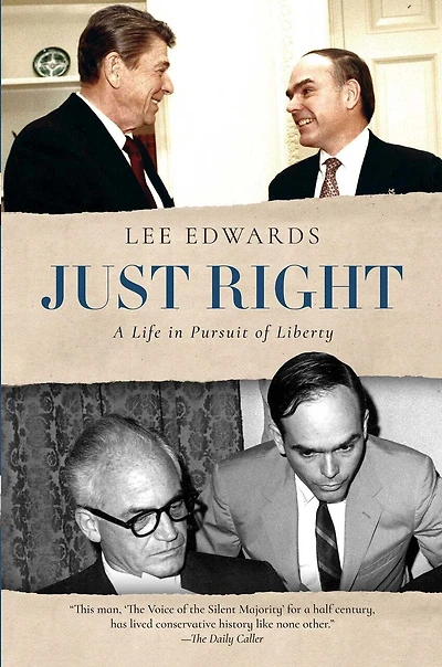 Just Right: A Life Pursuit Of Liberty
