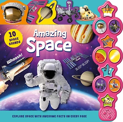 Amazing Space: Interactive Children's Sound Book With 10 Buttons