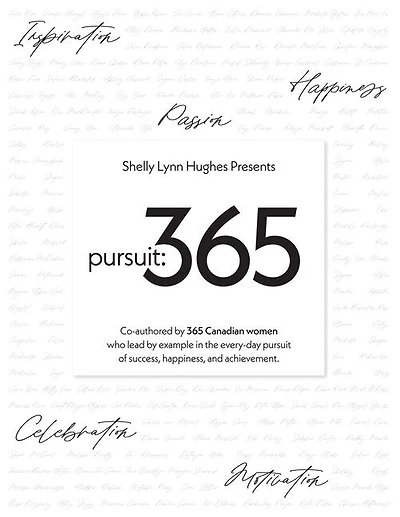 Pursuit 365: A year of stories, perspective, and inspiration from 365 Canadian women