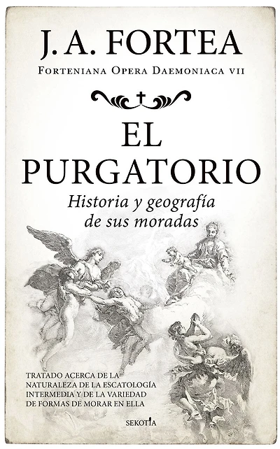 Purgatorio, El. Historia Y Geografia de Sus Moradas