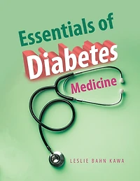 Essentials of Diabetes Medicine