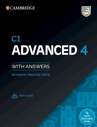 C1 Advanced 4 Student's Book With Answers With Audio With Resource Bank: Authentic Practice Tests