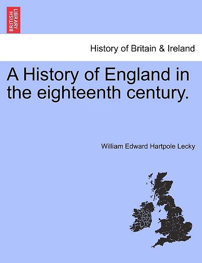 A History Of England In The Eighteenth Century
