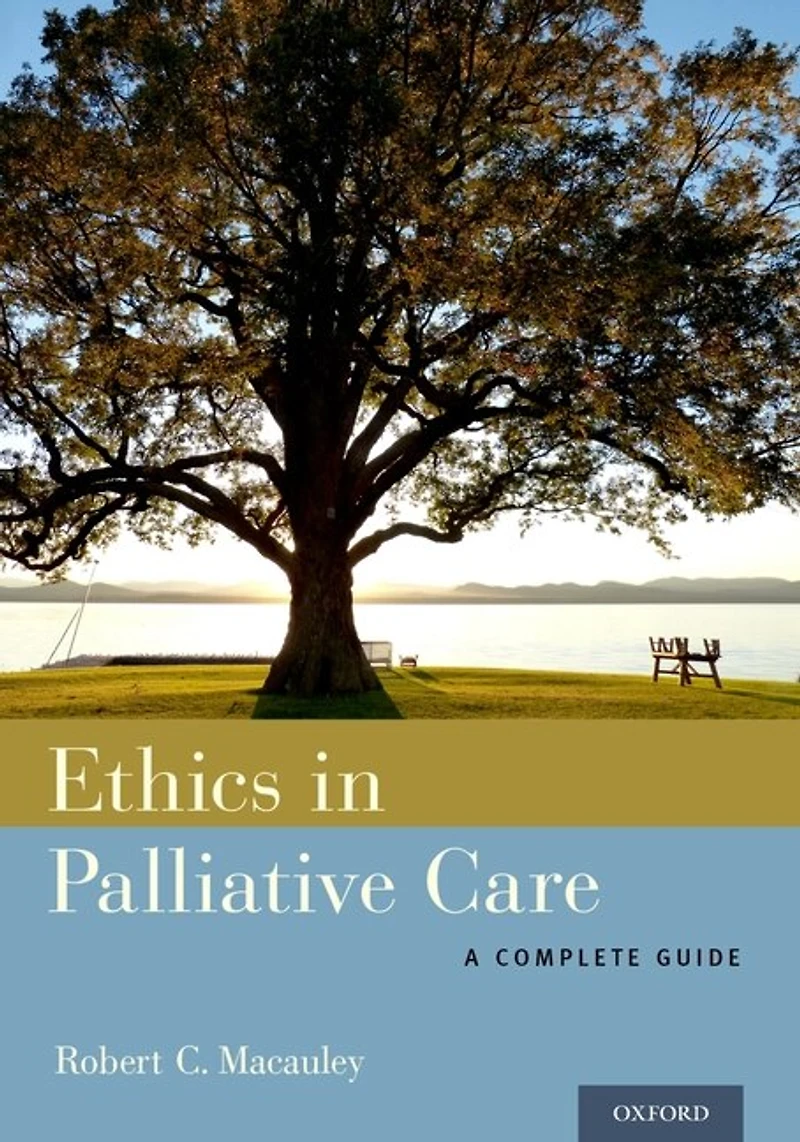 Ethics Palliative Care: A Complete Guide