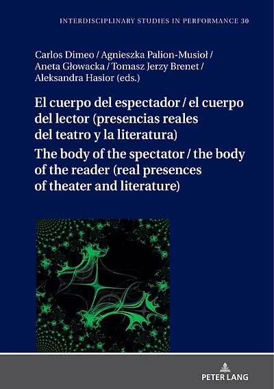 el cuerpo del espectador / lector (presencias reales teatro y la literatura)
