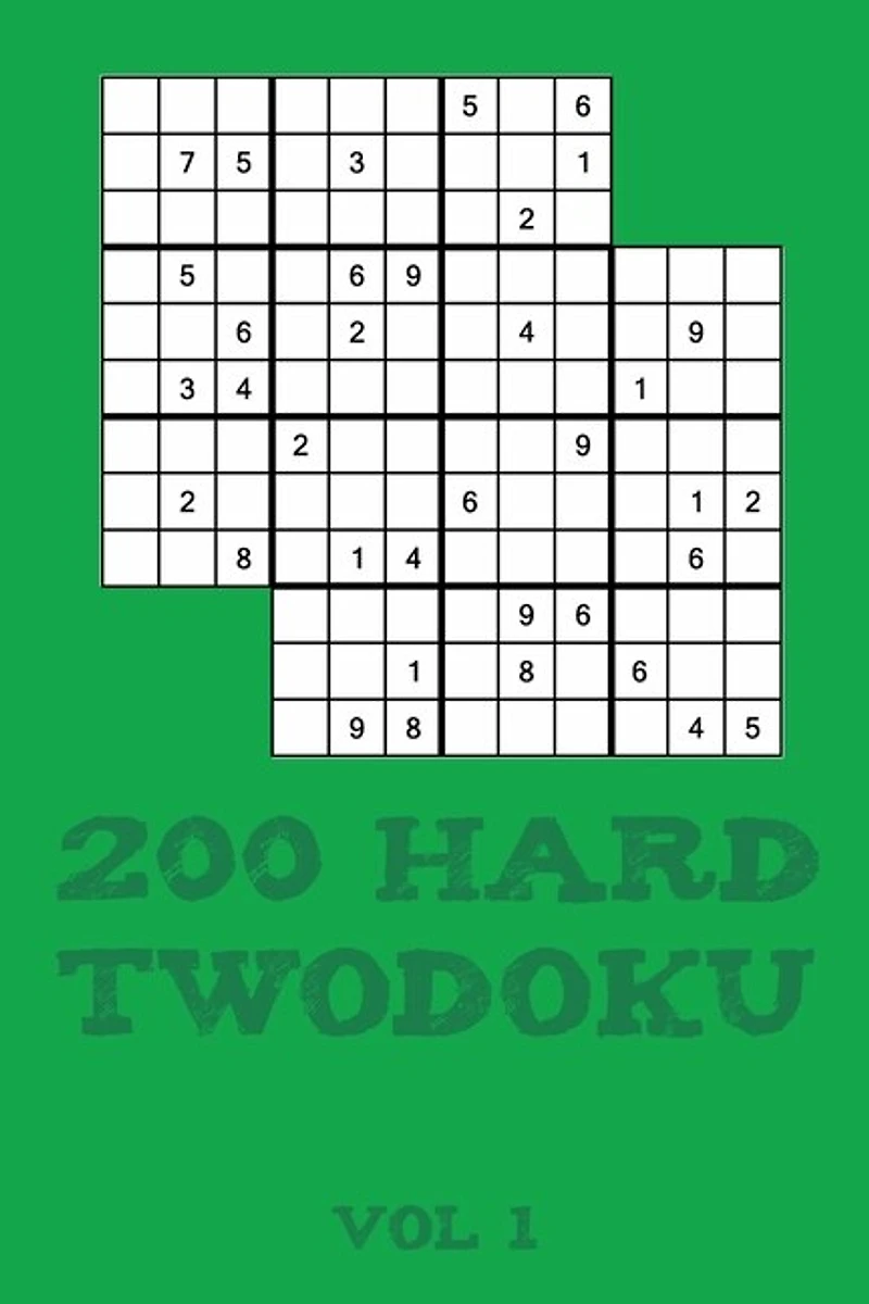 200 Hard Twodoku Vol 1: Two overlapping Sudoku, puzzle booklet