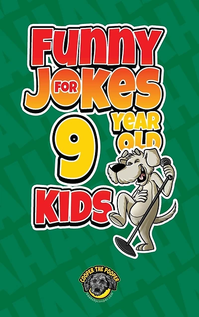 Funny Jokes for Year Old Kids: 100+ Crazy Jokes That Will Make You Laugh Out Loud