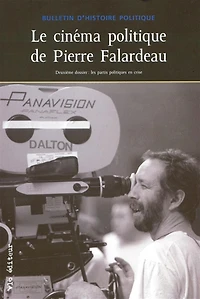 CINEMA POLITIQUE DE PIERRE FALARDEAU