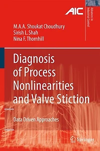 Diagnosis of Process Nonlinearities and Valve Stiction: Data Driven Approaches