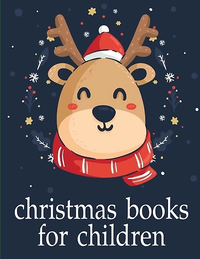 Christmas Books For Children: Cute pictures with animal touch and feel book for Early Learning