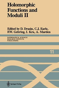 Holomorphic Functions and Moduli II: Proceedings of a Workshop held March 13-19, 1986