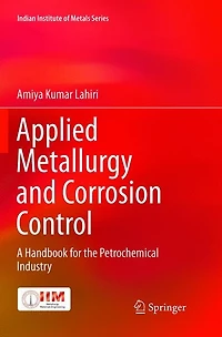 Applied Metallurgy And Corrosion Control: A Handbook For The Petrochemical Industry