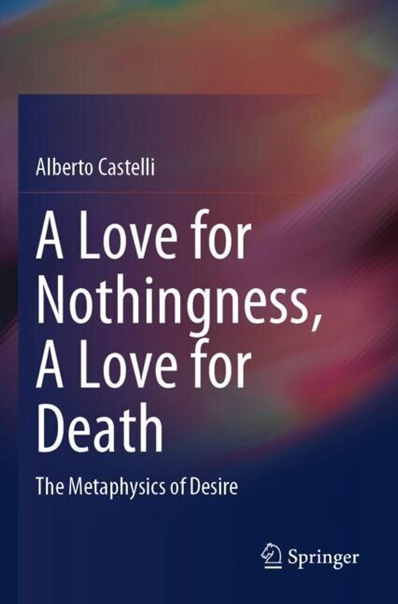 A Love for Nothingness