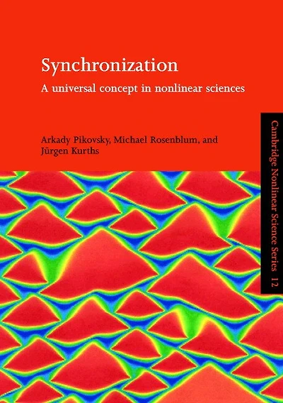 Synchronization: A Universal Concept in Nonlinear Sciences