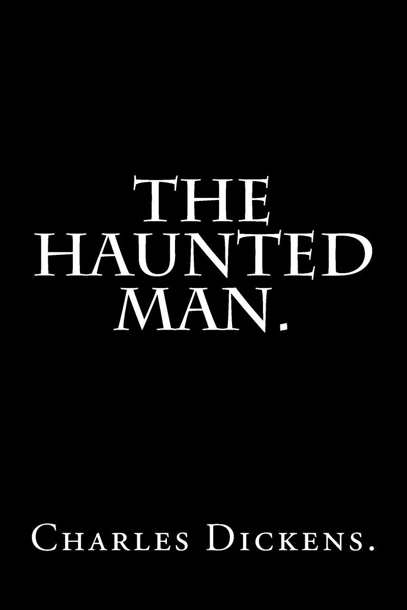 The Haunted Man