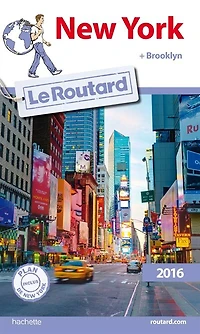 New York : + Manhattan, Brooklyn, Queens, Bronx 2026-2027 Guide Routard: