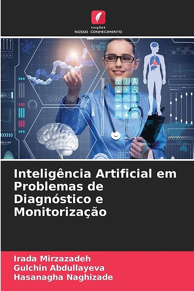 Inteligência Artificial em Problemas de Diagnóstico e Monitorização