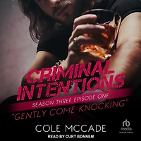 Criminal Intentions: Season Three, Episode One: Gently Come Knocking