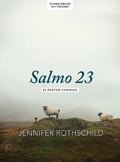 Salmo 23 - Estudio bíblico con videos: El pastor conmigo