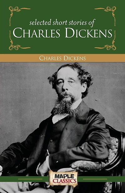 Charles Dickens - Short Stories