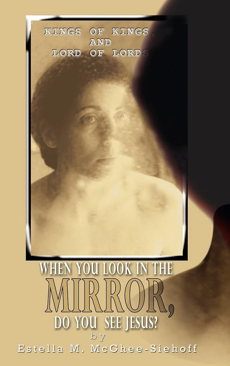 When You Look the Mirror, Do See Jesus?