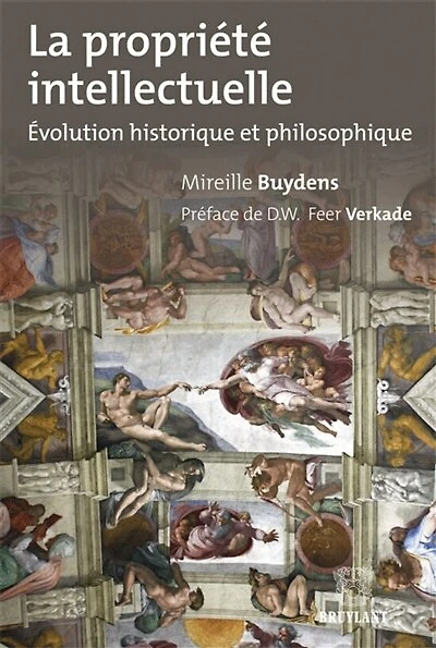 La propriété intellectuelle: évolution historique et philosophique