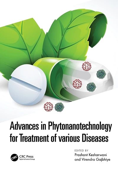 Advances Phytonanotechnology for Treatment of Various Diseases