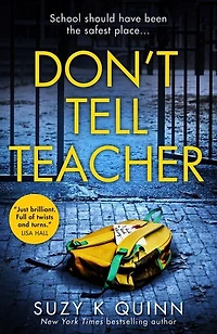 Don't Tell Teacher